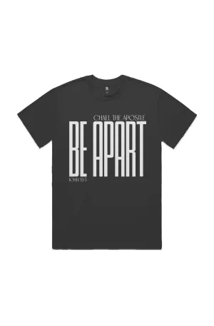 BE APART TEE | JOHN 15:5 COLLECTION