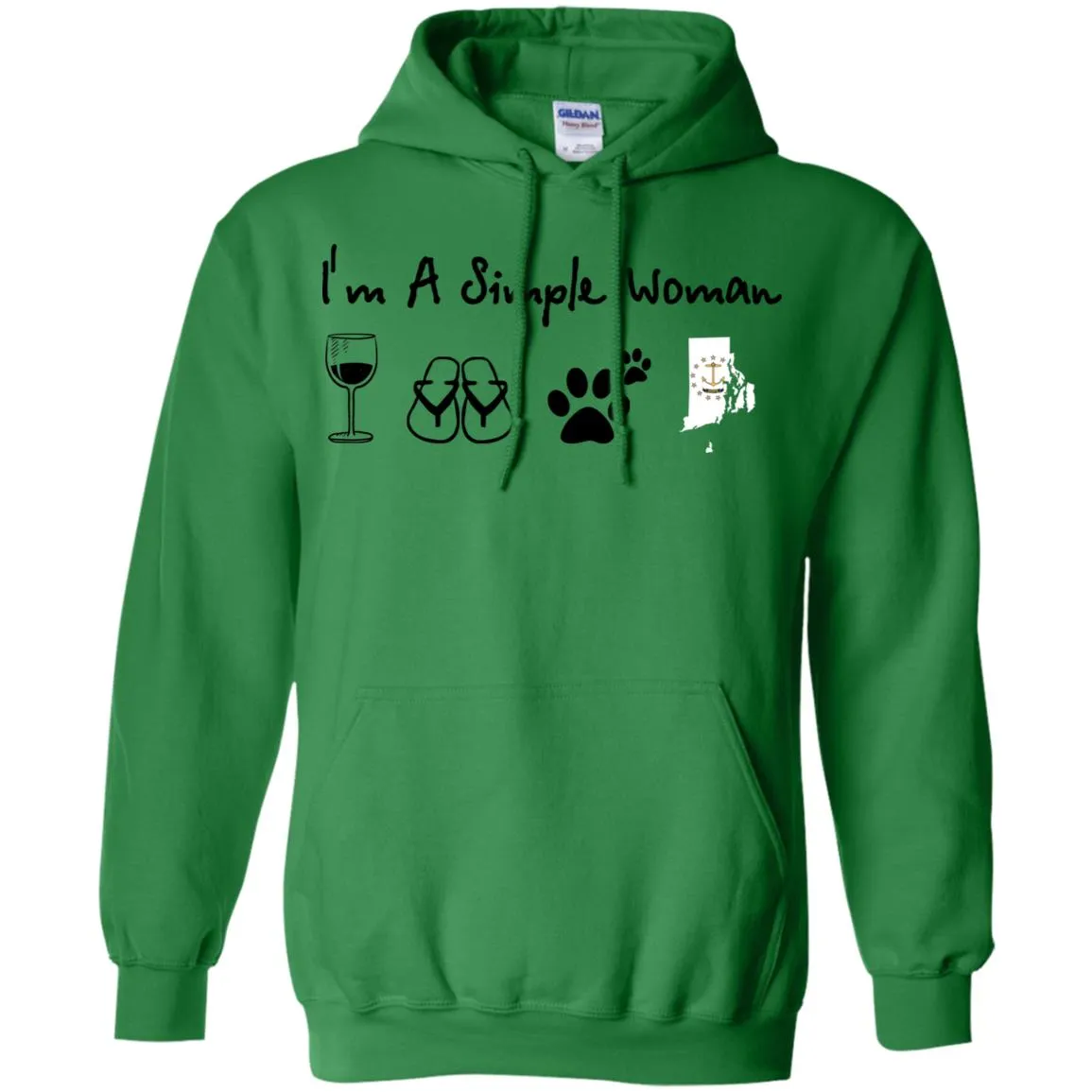 Rhode Island I'm Just A Simple Woman Hoodie