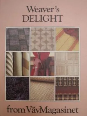 Weaver's Delight